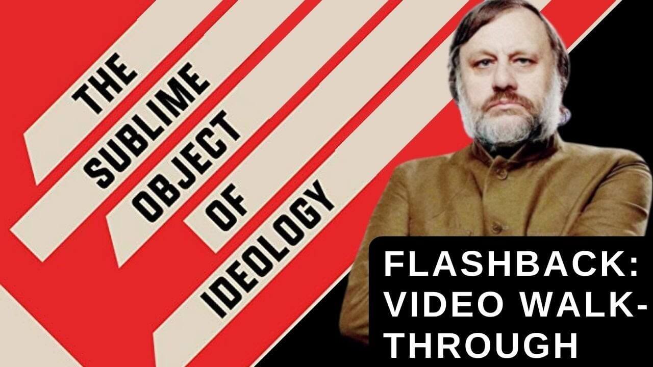 Flashback: Sublime Object Of Ideology – Sublation Media